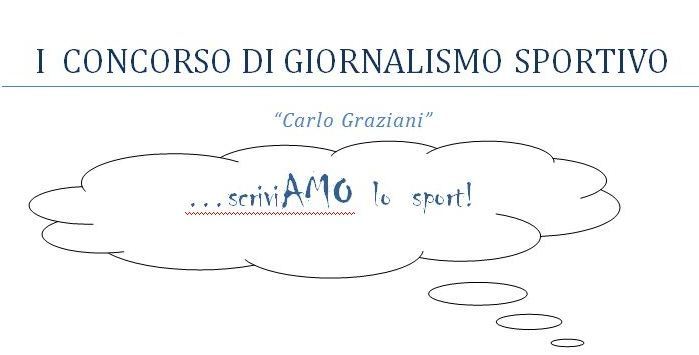 Castel di Sangro, "ScriviAmo lo Sport". Concorso di giornalismo dedicato a Carlo Graziani