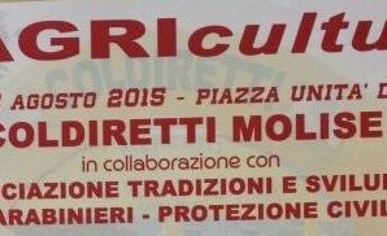 Agnone, 8 agosto: AGRIcultura, quando l'agricoltura è multitasking