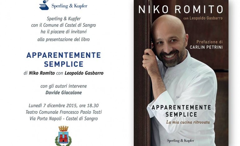 "Apparentemente semplice", la storia di Niko Romito : la presentazione il 7 dicembre a Castel di Sangro