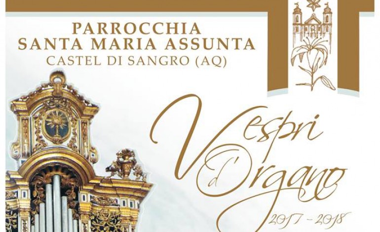 Vespri d'Organo, la seconda edizione nella Basilica di Santa Maria Assunta a Castel di Sangro