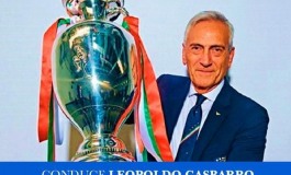 Gabriele Gravina dalla promozione in B con il Castel di Sangro alla vittoria dell’Europeo con la Nazionale Italiana, 25 anni dopo