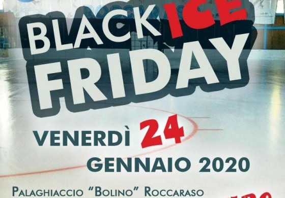 Palaghiaccio Roccaraso, il 24 gennaio torna il "Black Ice Friday"