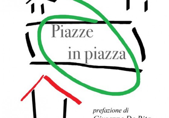 Il fascino unico della piazza italiana, nelle librerie esce "Piazze in piazza" di Giampiero Castellotti