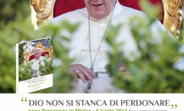 Esce il libro sulla visita di papa Francesco in Molise "Dio non si stanca di perdonare"