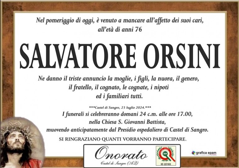 Addio a Salvatore Orsini, una Figura Storica di Castel di Sangro